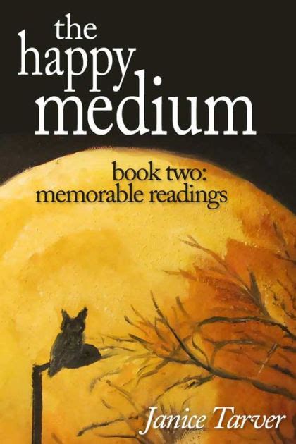 the happy medium book two memorable readings Doc